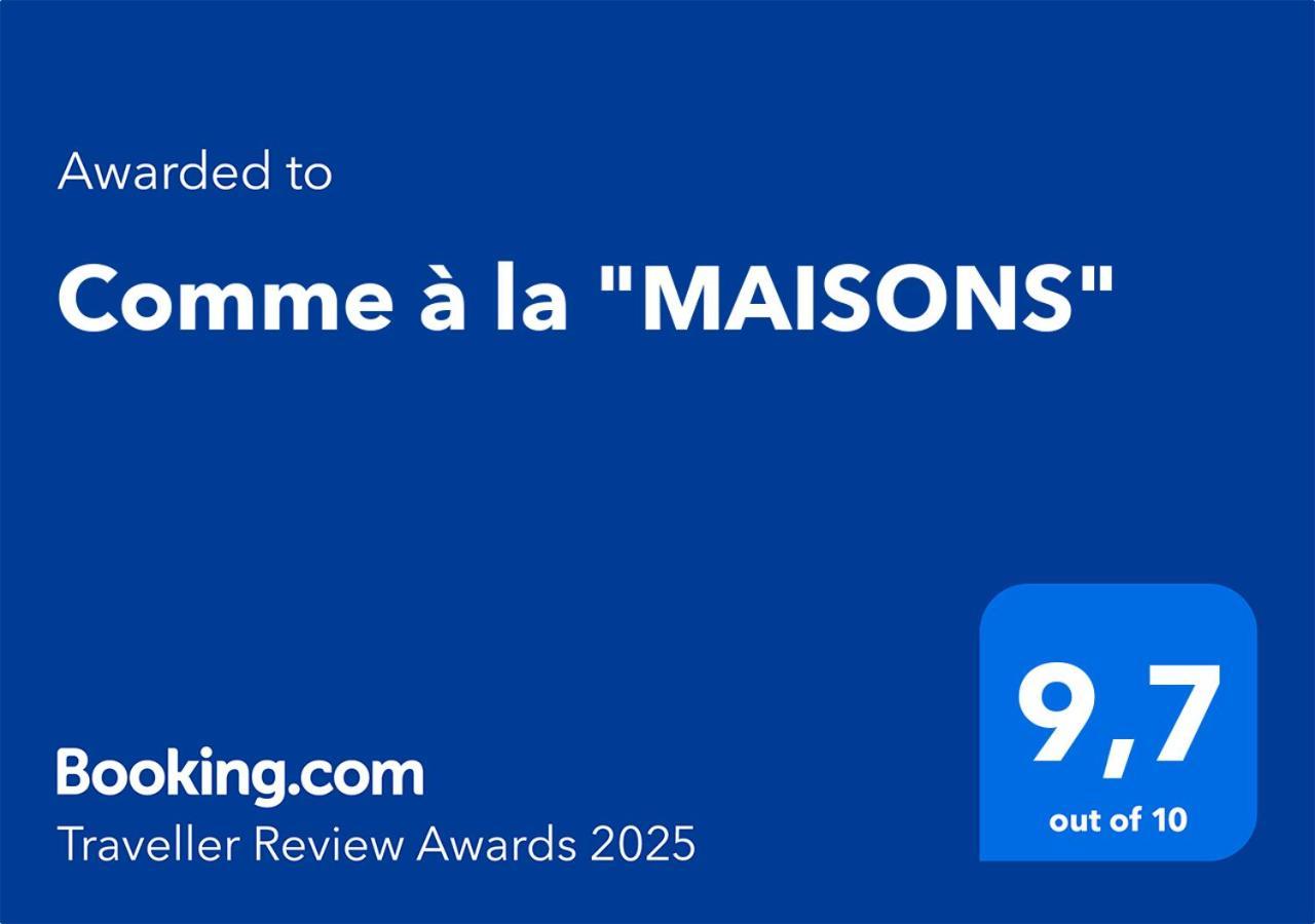 Comme A La "Maisons" Maisons  Eksteriør bilde